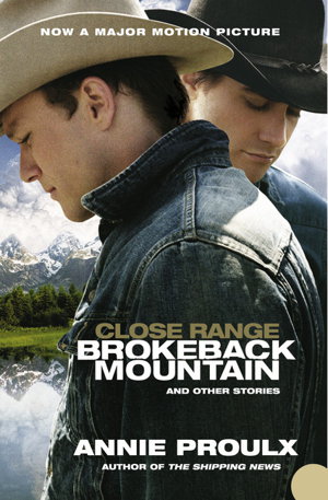 Cover art for Close Range Brokeback Mountain and other stories