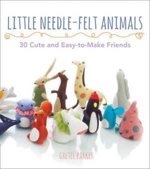 Cover art for Little Needlefelt Animals