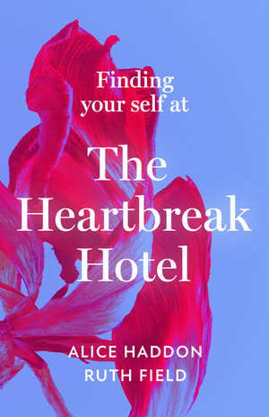 Cover art for Finding Your Self At the Heartbreak Hotel