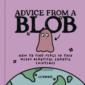 Cover art for Advice from a Blob