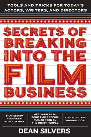 Cover art for Secrets of Breaking into the Film and TV Business