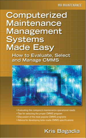 Cover art for Computerized Maintenance Management Systems Made Easy