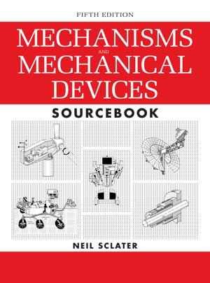 Cover art for Mechanisms and Mechanical Devices Sourcebook