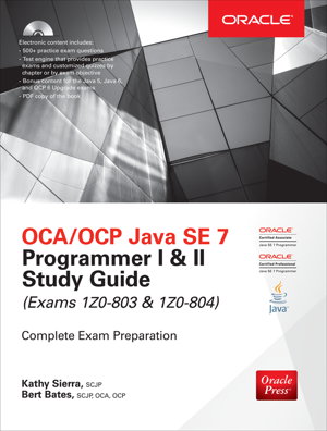 Cover art for OCA/OCP Java SE 7 Programmer I & II Study Guide (Exams 1Z0-803 & 1Z0-804)