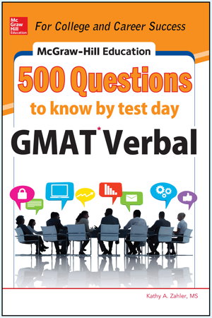 Cover art for McGraw-Hill Education 500 GMAT Verbal Questions to Know by Test Day