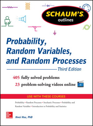 Cover art for Schaum's Outline of Probability Random Variables and Random Processes 3rd Edition
