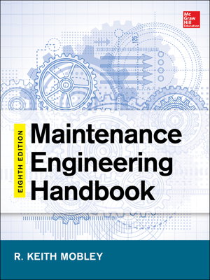 Cover art for Maintenance Engineering Handbook, Eighth Edition