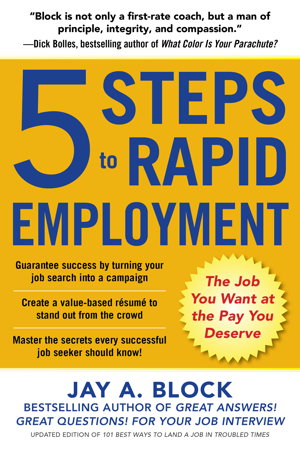 Cover art for 5 Steps to Rapid Employment: The Job You Want at the Pay You Deserve