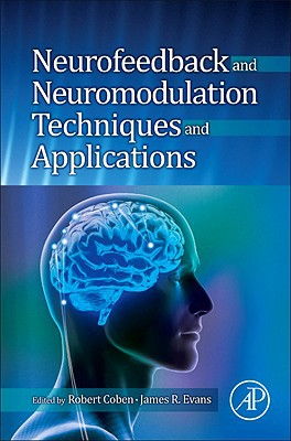 Cover art for Neurofeedback and Neuromodulation Techniques and Applications