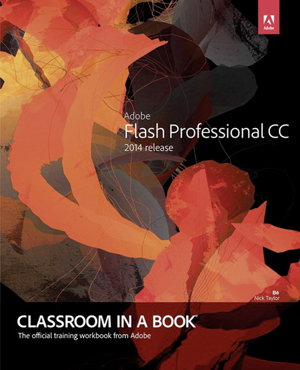 Cover art for Adobe Flash Professional CC Classroom in a Book (2014 release)