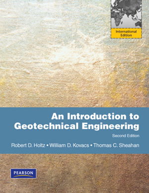 Cover art for An Introduction to Geotechnical Engineering International Edition