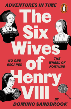 Cover art for Adventures in Time: The Six Wives of Henry VIII