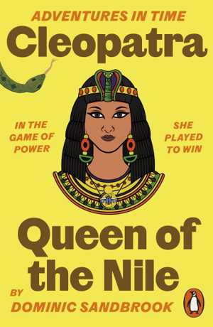 Cover art for Adventures in Time: Cleopatra, Queen of the Nile