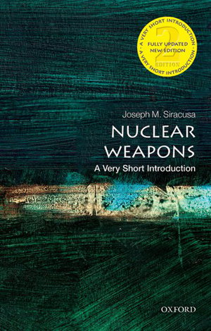 Cover art for Nuclear Weapons a Very Short Introduction