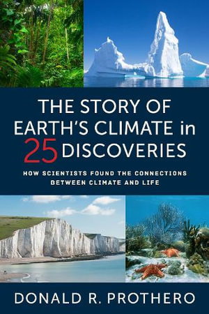 Cover art for The Story of Earth's Climate in 25 Discoveries