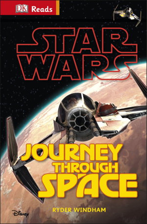 Cover art for DK Reads Beginning to Read Star Wars Journey Through Space