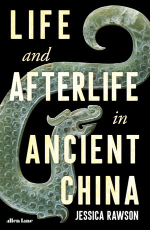 Cover art for Life and Afterlife in Ancient China