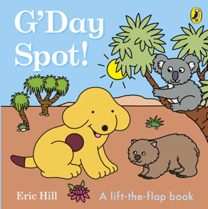 Cover art for G'Day, Spot!