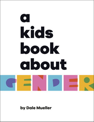 Cover art for Kids Book About Gender