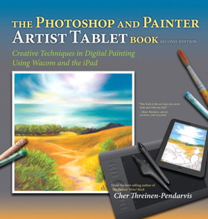 Cover art for The Photoshop and Painter Artist Tablet Book