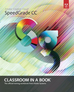 Cover art for Adobe SpeedGrade CC Classroom in a Book