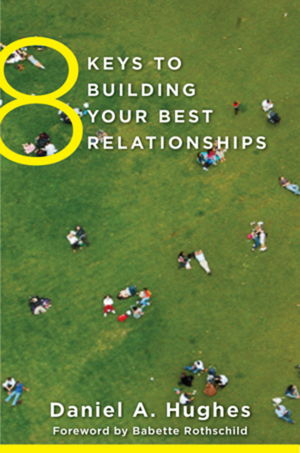 Cover art for 8 Keys to Building Your Best Relationships