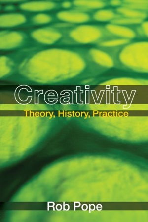 Cover art for Creativity Theory History Practice