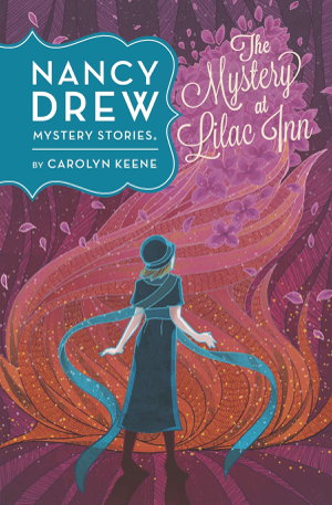 Cover art for Nancy Drew The Mystery at Lilac Inn Book Four