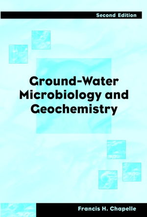 Cover art for Ground-Water Microbiology and Geochemistry