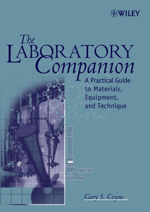 Cover art for Laboratory Companion A Practical Guide to Materials Equipment and Technique