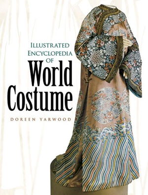 Cover art for Illustrated Encyclopedia of World Costume