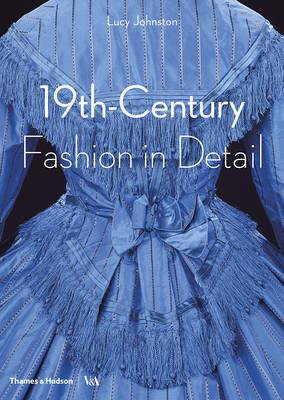 Cover art for 19th-Century Fashion in Detail (Victoria and Albert Museum)
