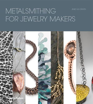 Cover art for Metalsmithing for Jewelry Makers