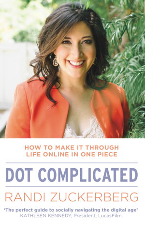Cover art for Dot Complicated - How to Make it Through Life Online in One Piece