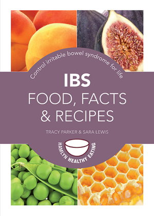 Cover art for IBS: Food, Facts and Recipes