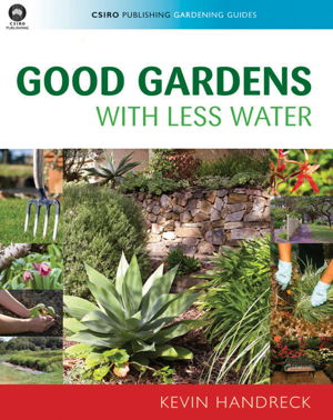 Cover art for Good Gardens with Less Water