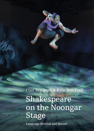 Cover art for Shakespeare on the Noongar Stage Language Revival and Hecate