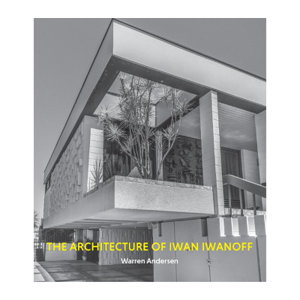 Cover art for Architecture of Iwan Iwanoff