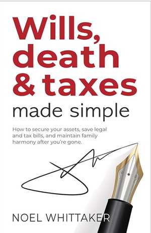 Cover art for Wills, Death and Taxes Made Simple