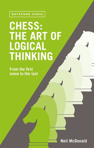 Cover art for Chess: The Art of Logical Thinking