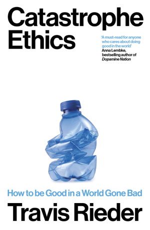 Cover art for Catastrophe Ethics