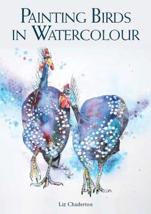Cover art for Painting Birds in Watercolour