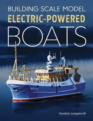 Cover art for Building Scale Model Electric-Powered Boats
