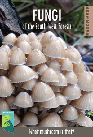 Cover art for Fungi of the South West Forest