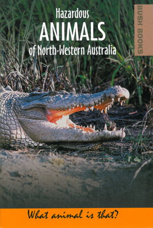 Cover art for Hazardous Animals of North-Western Australia