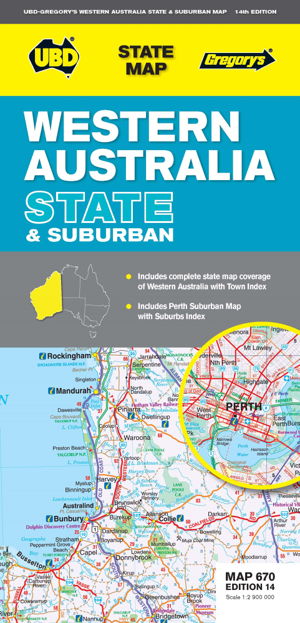 Cover art for UBD Gregorys Western Australia State and Suburban Map 670 14th