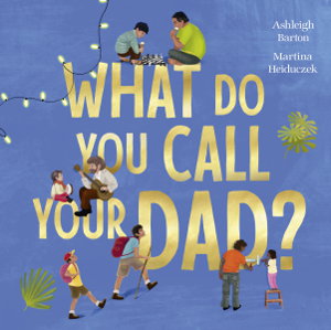 Cover art for What Do You Call Your Dad?