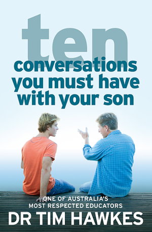 Cover art for Ten Conversations You Must Have With Your Son