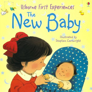 Cover art for Usborne First Experiences The New Baby