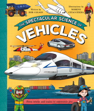 Cover art for The Spectacular Science of Vehicles